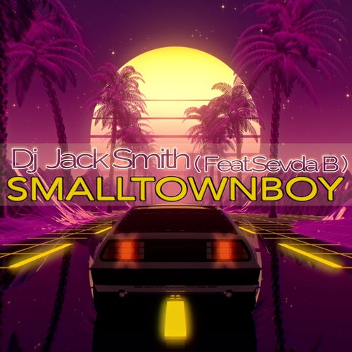Smalltown Boy (feat. Sevda B)