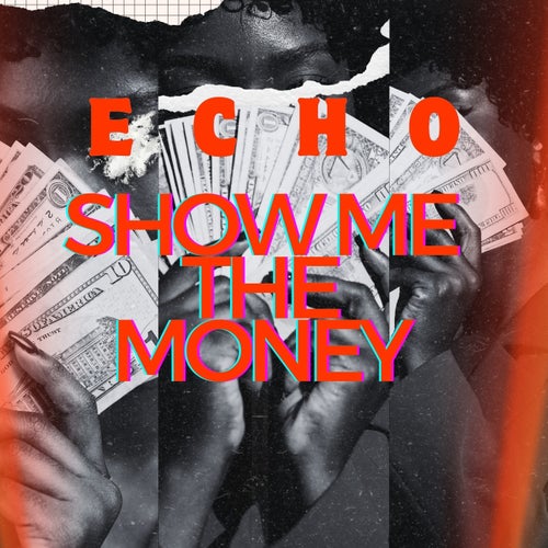 Show Me The Money (Original Mix)