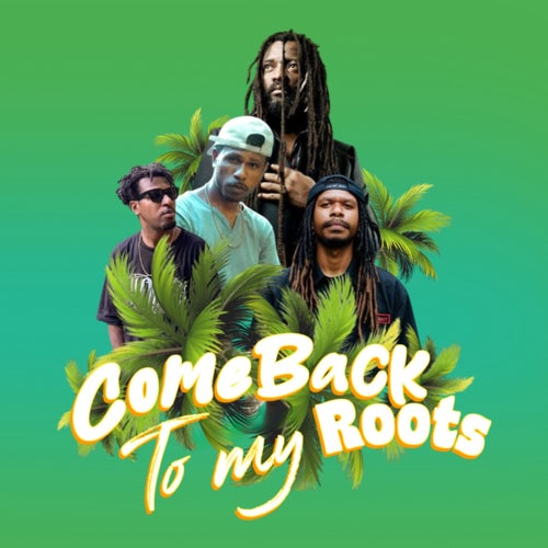 Comeback To My Roots