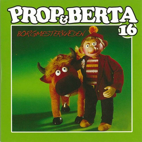 Prop Og Berta 16 (Borgmesterkæden)
