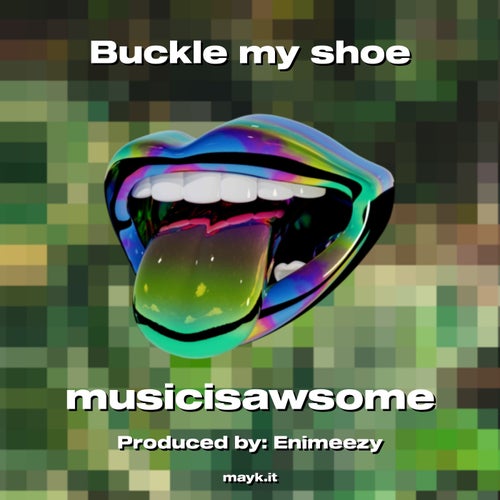 Buckle my shoe