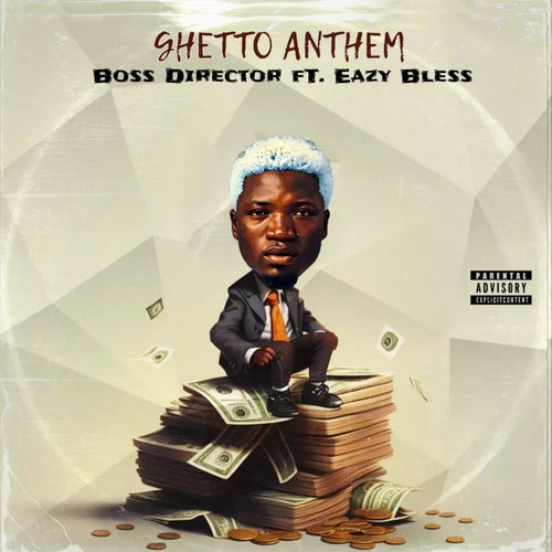Ghetto Anthem (feat. Easy Bless)