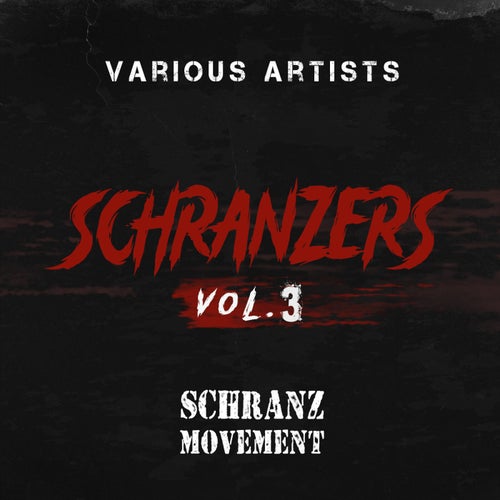 Schranzers Vol.3
