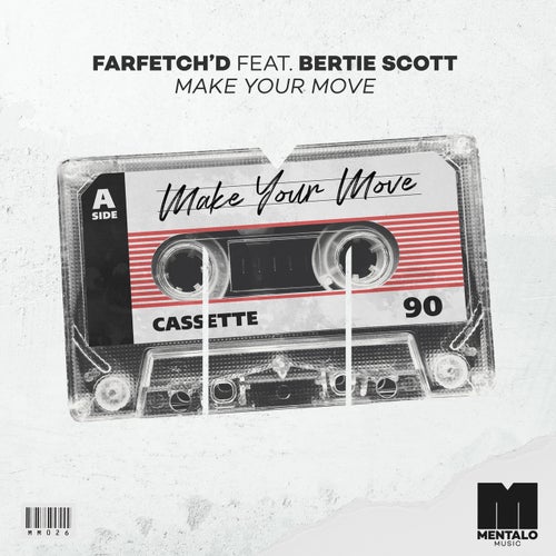 Make Your Move (feat. Bertie Scott) (Extended Mix)