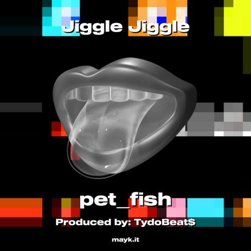 Jiggle Jiggle