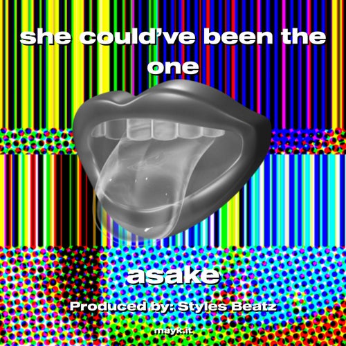 she could've been the one