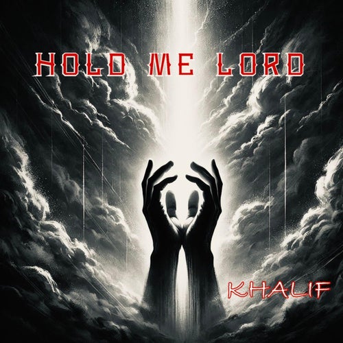 Hold Me Lord (Acapella)