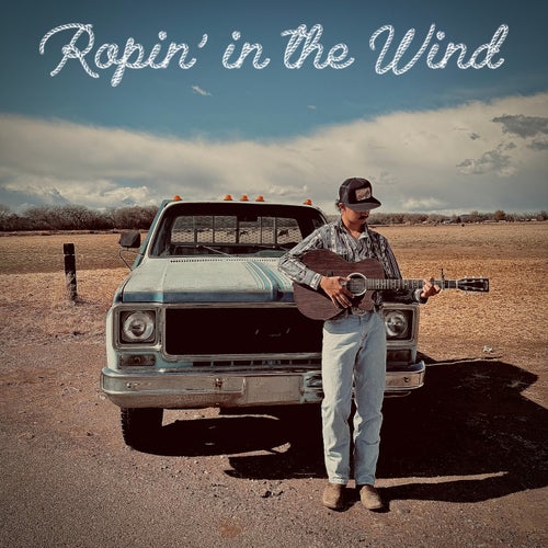 Ropin’ in the Wind