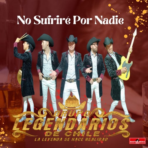 No Sufriré Por Nadie