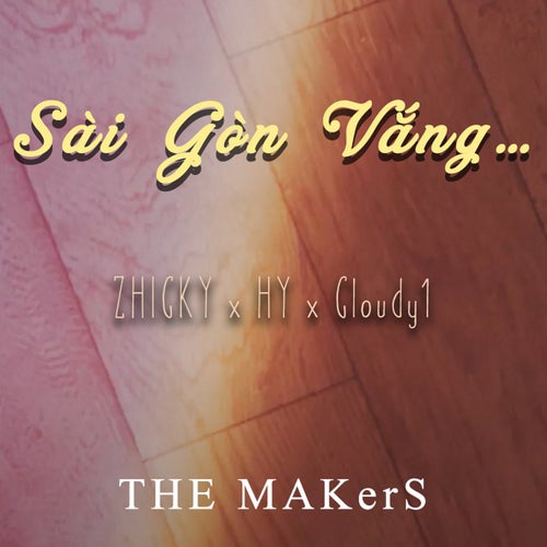 Sài Gòn vắng... (feat. HY)