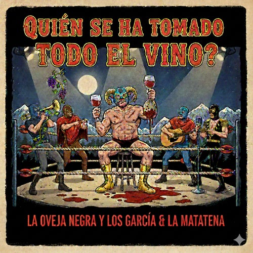 Quién Se Ha Tomado Todo El Vino?