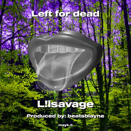 Left for dead