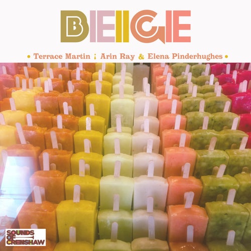 Beige (feat. Arin Ray & Elena Pinderhughes)