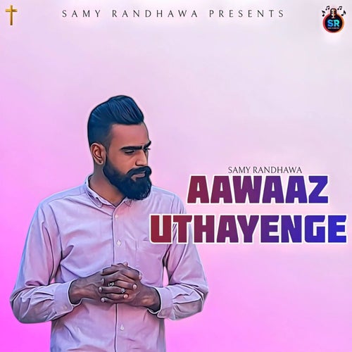 Aawaaz Uthayenge