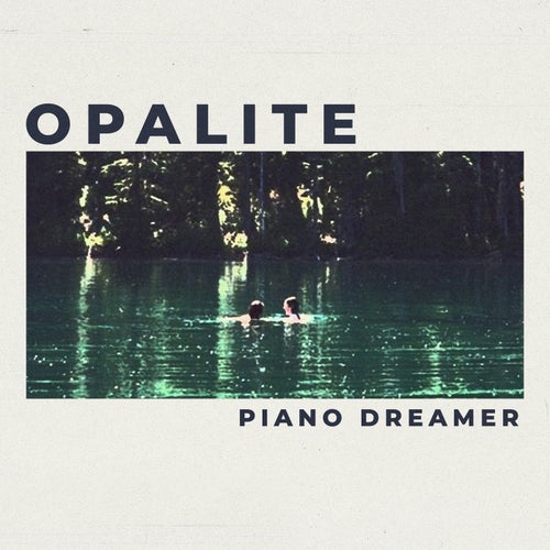 Opalite (Piano Version)