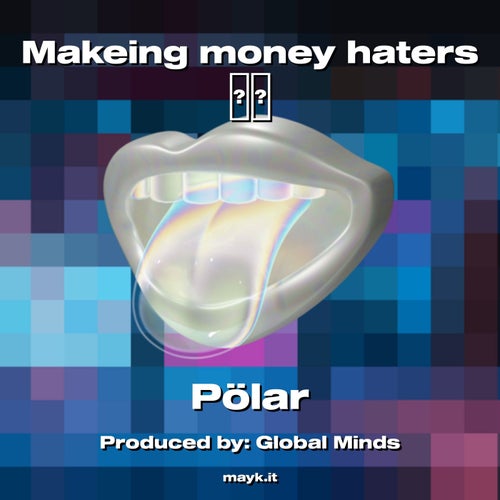 Makeing money haters