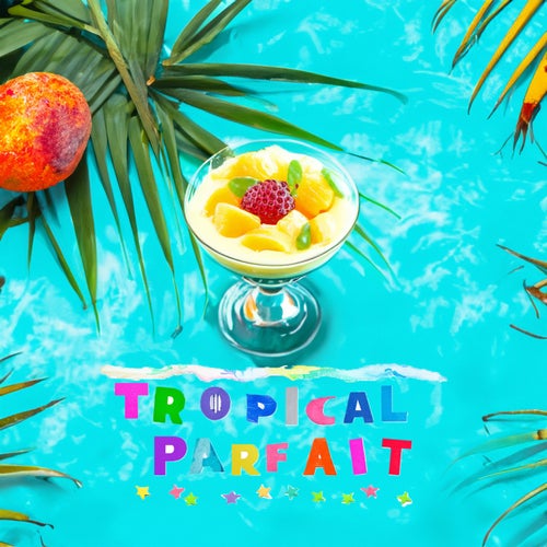 Tropical Parfait