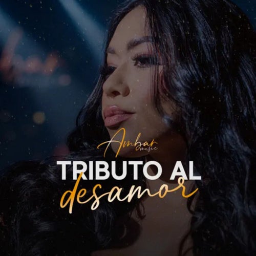 Tributo Al Desamor