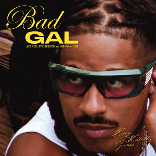 Bad Gal (Live Acoustic Session)