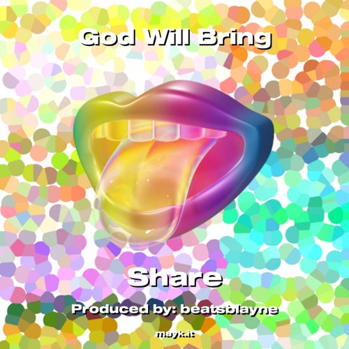 God Will Bring