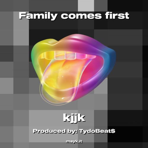 Family comes first