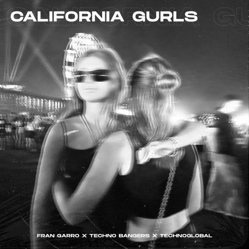 California Gurls (Techno Version)