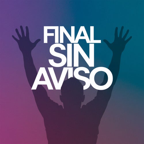 Final sin aviso