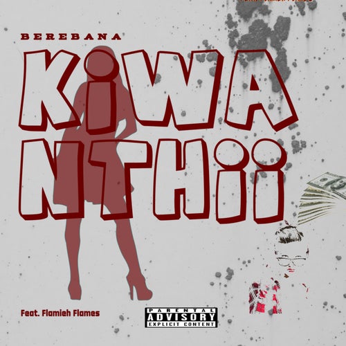 Kiwa Nthii (feat. Flamieh Flames)