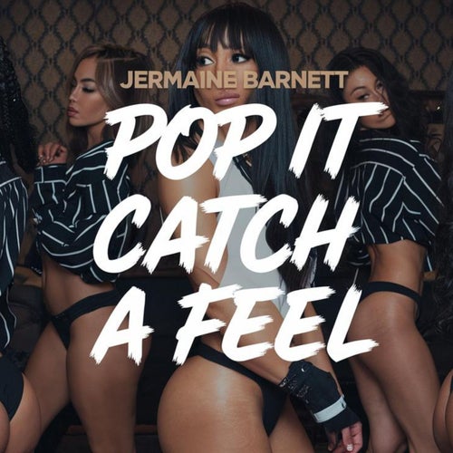 Pop It Catch a Feel