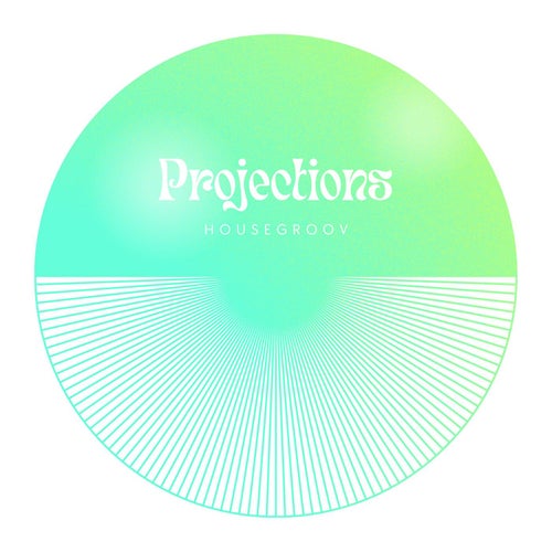 Projections