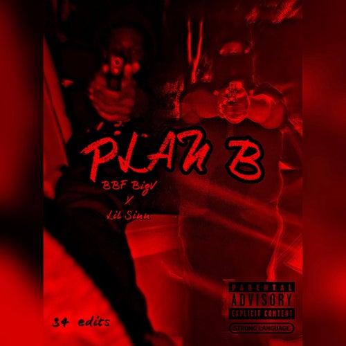 PLAN B (feat. Lil Sinn)