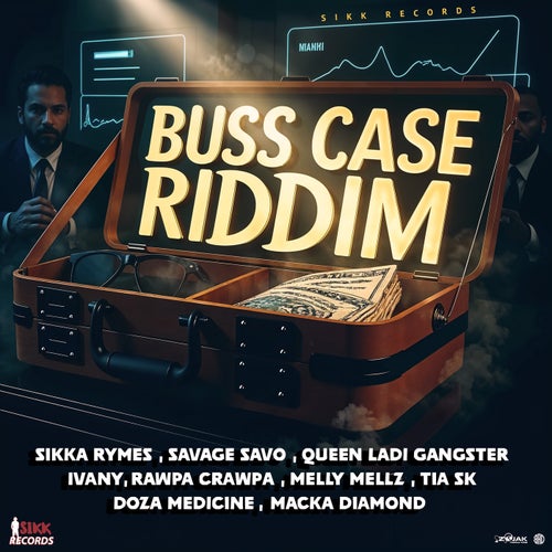 Buss Case Riddim