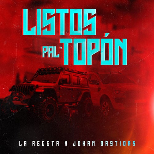 Listos Pal´ Topón