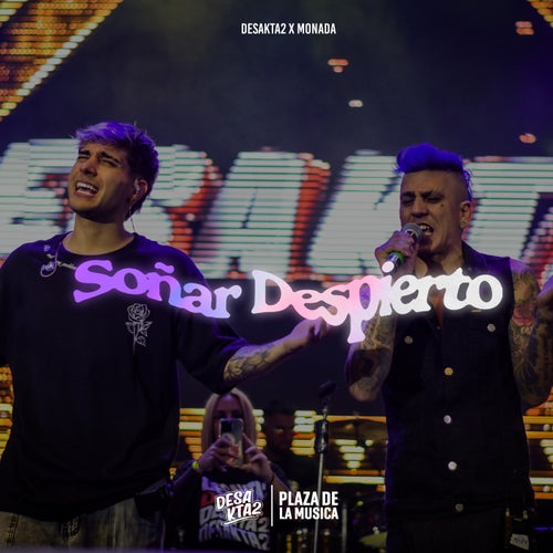 Soñar Despierto (En Vivo)