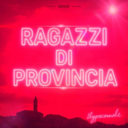 Ragazzi di provincia