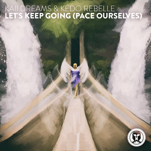 Let's Keep Going (Pace Ourselves)
