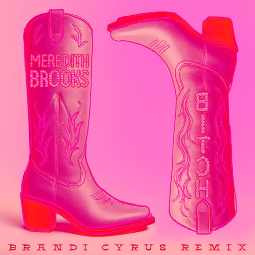 Bitch (Brandi Cyrus Remix)