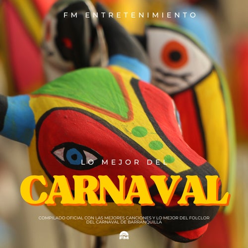 Lo Mejor Del Carnaval