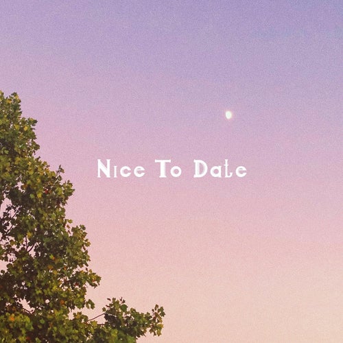 Nice to Date