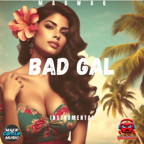 Bad Gal Riddim