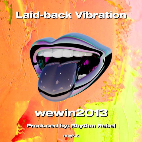 Laid-back Vibration