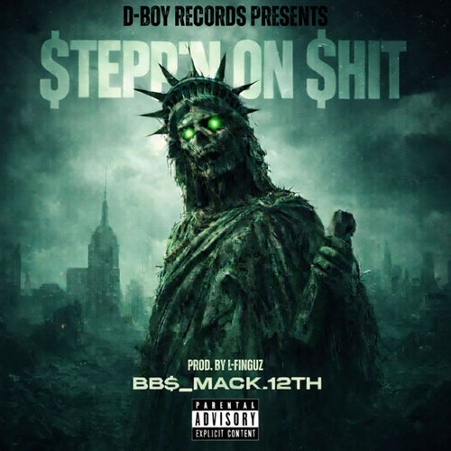 Stepp'N on Shit