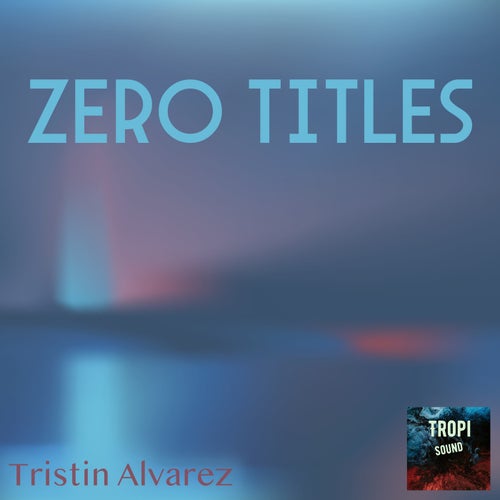 Zero titles