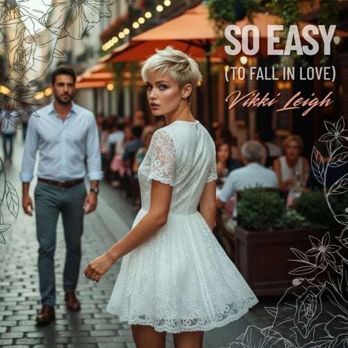 So Easy (To Fall In Love)