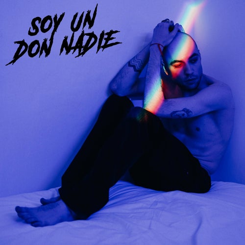 Soy Un Don Nadie