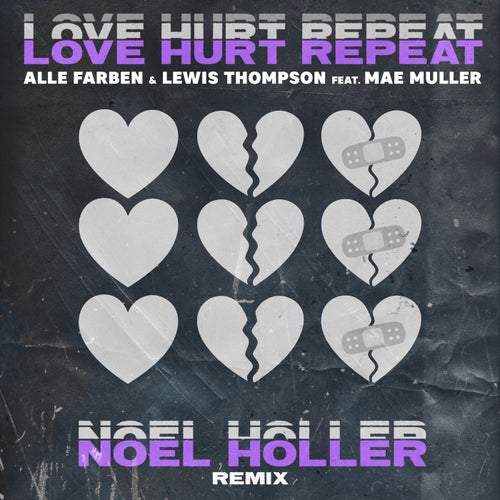 Love Hurt Repeat (feat. Mae Muller) [Noel Holler Remix]