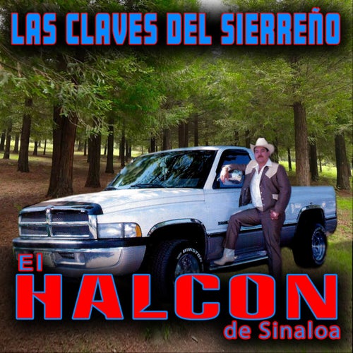 Las Claves Del Sierreño