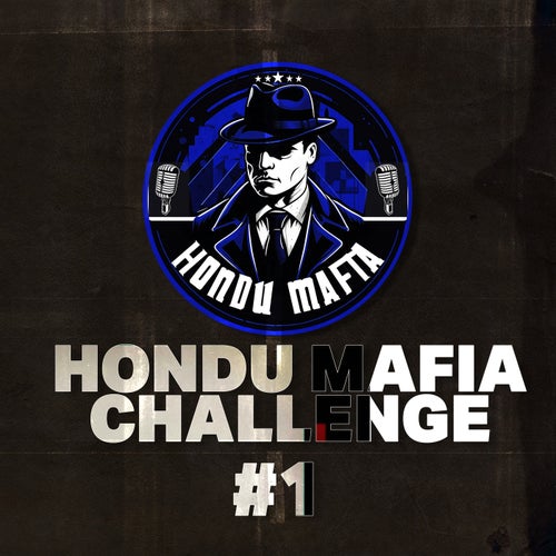 Hondu mafia Challenge #1