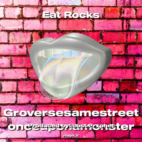 Eat Rocks