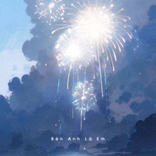 Bên Anh Là Em
